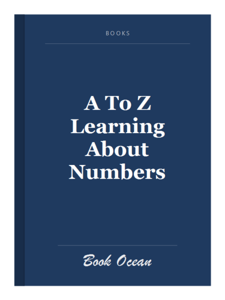 A To Z Learning About Numbers