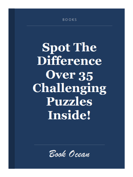 Spot The Difference Over 35 Challenging Puzzles Inside!