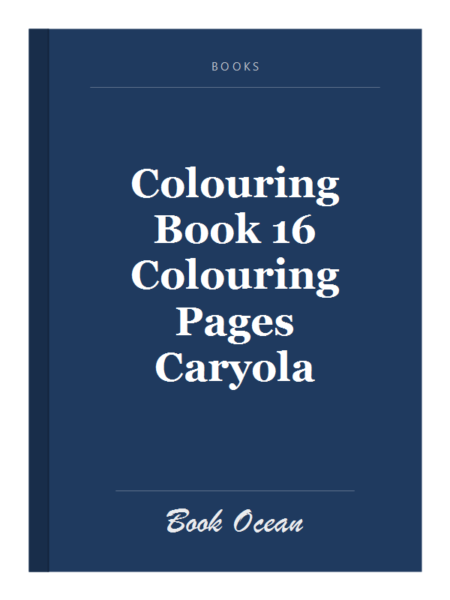 Colouring Book 16 Colouring Pages Caryola