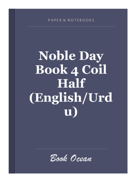 Noble Day Book 4 Coil Half (English/Urdu)
