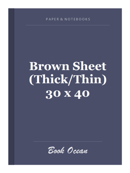 Brown Sheet (Thick/Thin) 30 x 40