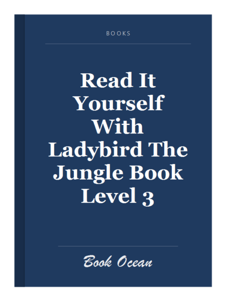 Read It Yourself With Ladybird The Jungle Book Level 3