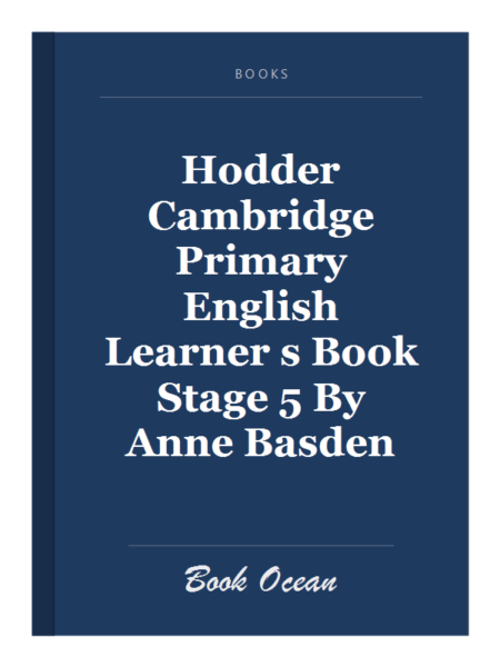 Hodder Cambridge Primary English Learner s Book Stage 5 By Anne Basden