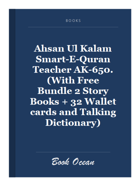 Ahsan Ul Kalam Smart-E-Quran Teacher AK-650. (With Free Bundle 2 Story Books + 32 Wallet cards and Talking Dictionary)