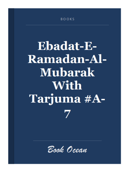 Ebadat-E-Ramadan-Al-Mubarak With Tarjuma #A-7