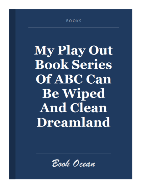 My Play Out Book Series Of ABC Can Be Wiped And Clean Dreamland