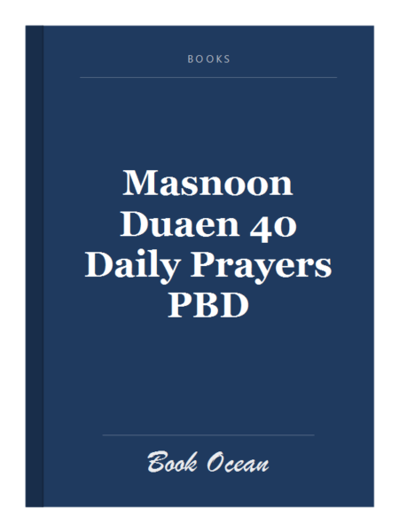 Masnoon Duaen 40 Daily Prayers PBD