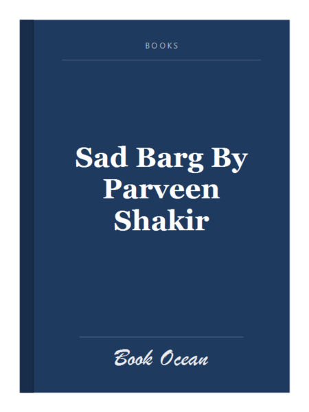 Sad Barg By Parveen Shakir