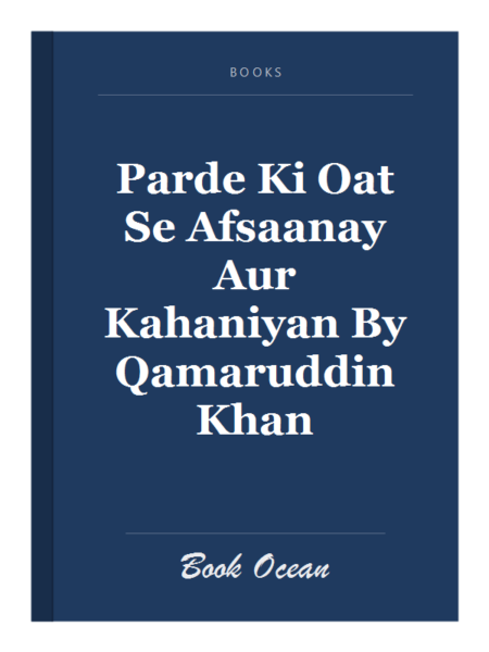 Parde Ki Oat Se Afsaanay Aur Kahaniyan By Qamaruddin Khan