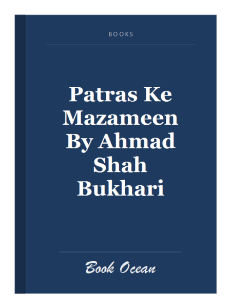 Patras Ke Mazameen By Ahmad Shah Bukhari