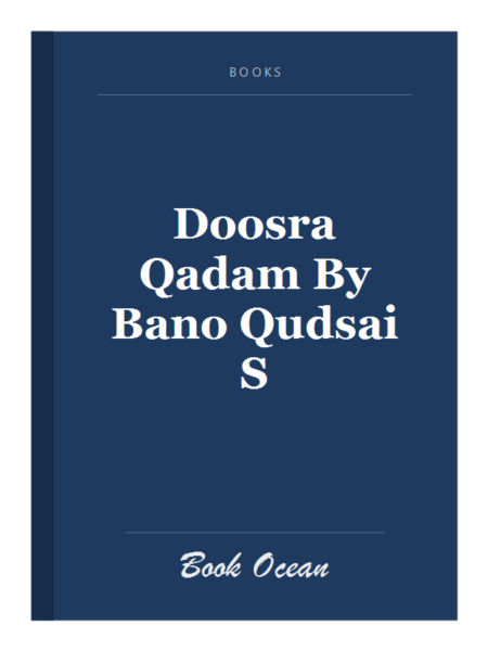 Doosra Qadam By Bano Qudsai S