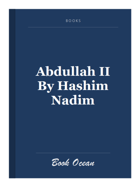 Abdullah II By Hashim Nadim