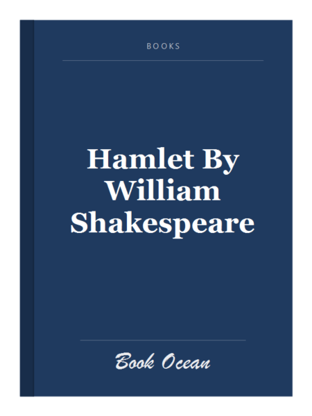 Hamlet By William Shakespeare