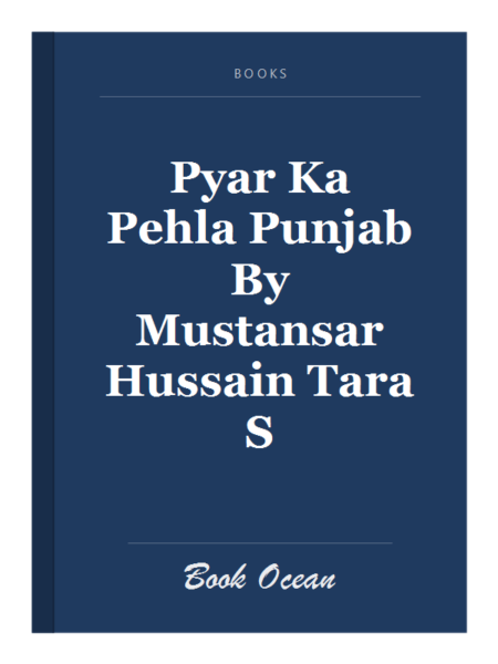 Pyar Ka Pehla Punjab By Mustansar Hussain Tara S
