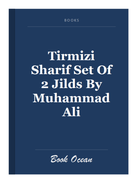 Tirmizi Sharif Set Of 2 Jilds By Muhammad Ali