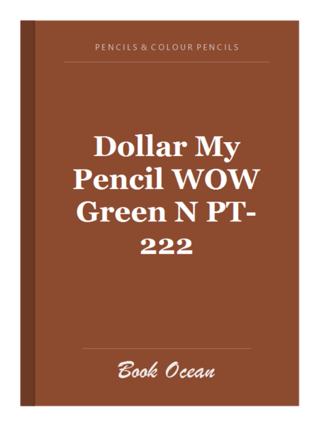 Dollar My Pencil WOW Green N PT-222