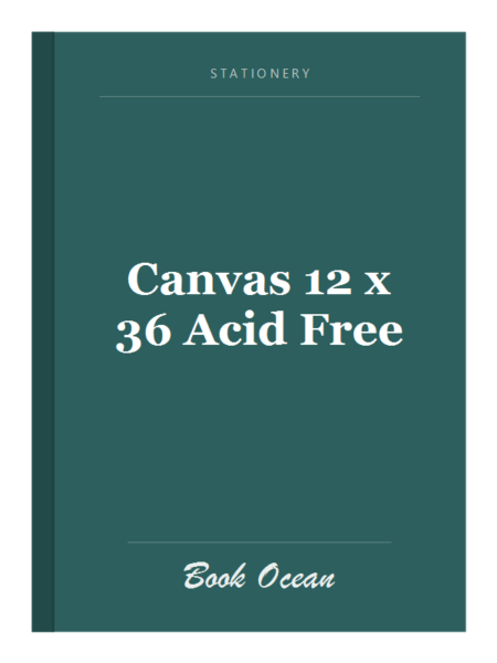 Canvas 12 x 36 Acid Free