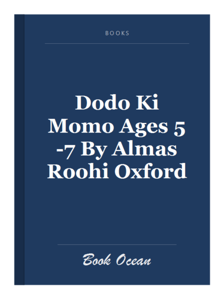 Dodo Ki Momo Ages 5-7 By Almas Roohi Oxford
