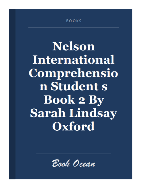 Nelson International Comprehension Student s Book 2 By Sarah Lindsay Oxford