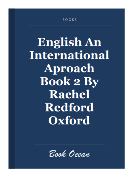 English An International Aproach Book 2 By Rachel Redford Oxford