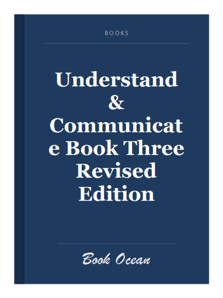 Understand & Communicate Book Three Revised Edition
