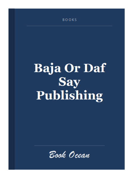 Baja Or Daf Say Publishing