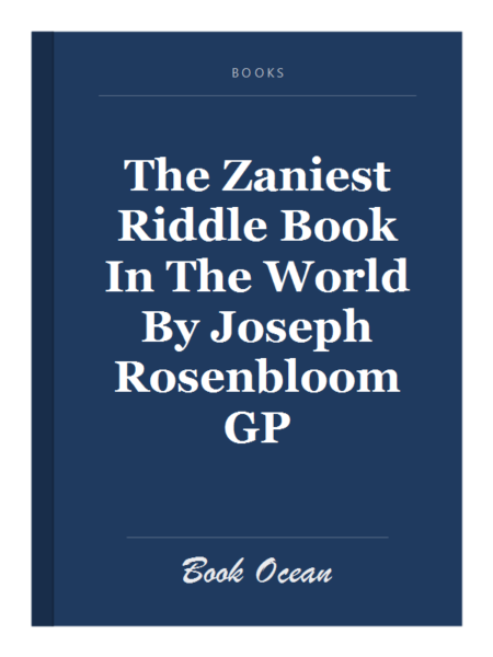 The Zaniest Riddle Book In The World By Joseph Rosenbloom GP