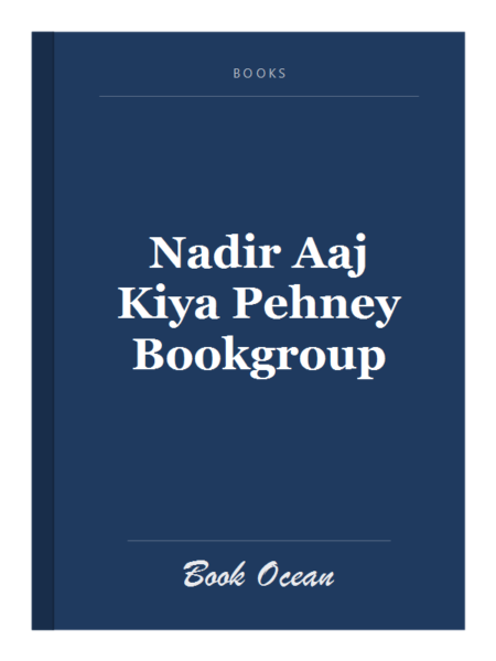Nadir Aaj Kiya Pehney Bookgroup