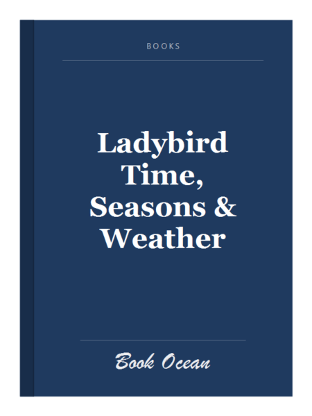 Ladybird Time, Seasons & Weather