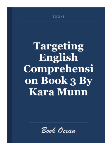 Targeting English Comprehension Book 3 By Kara Munn