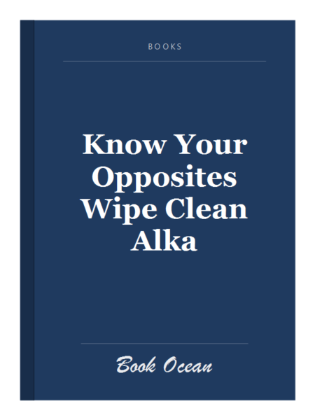 Know Your Opposites Wipe Clean Alka