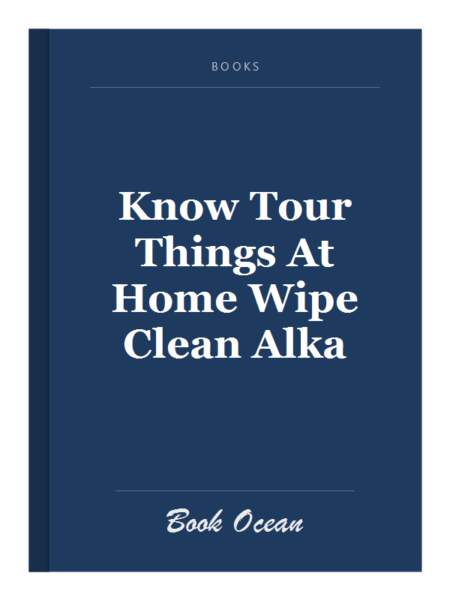 Know Tour Things At Home Wipe Clean Alka