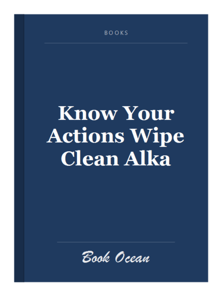 Know Your Actions Wipe Clean Alka