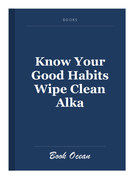 Know Your Good Habits Wipe Clean Alka