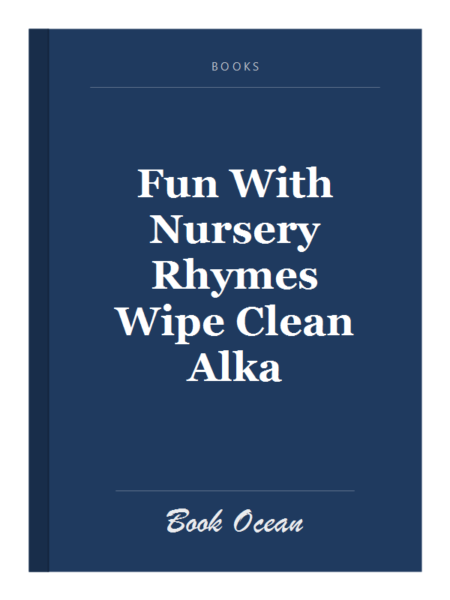 Fun With Nursery Rhymes Wipe Clean Alka