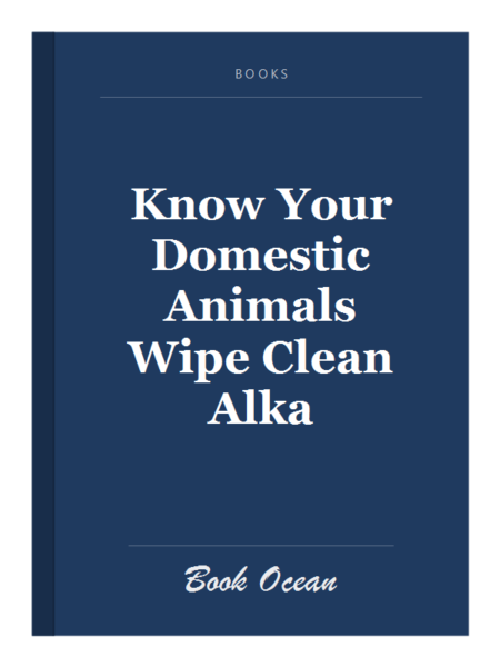 Know Your Domestic Animals Wipe Clean Alka