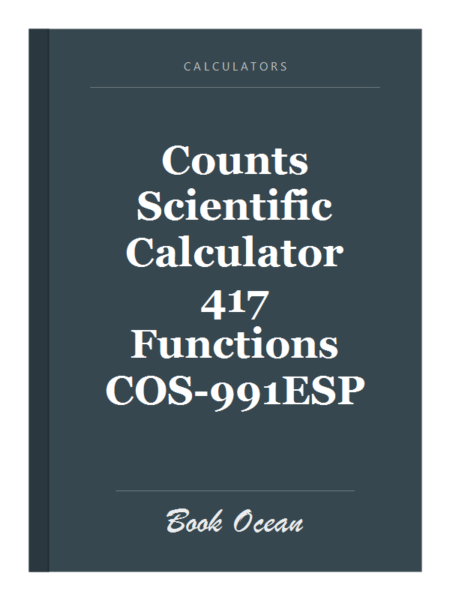 Counts Scientific Calculator 417 Functions COS-991ESP