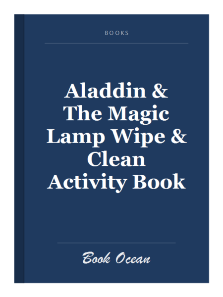 Aladdin & The Magic Lamp Wipe & Clean Activity Book