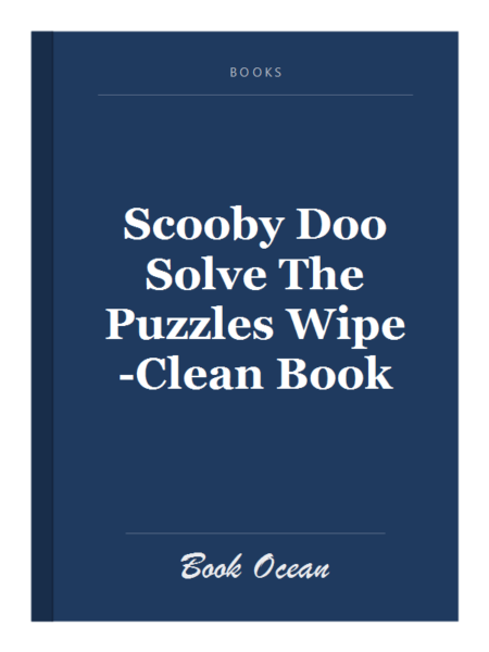 Scooby Doo Solve The Puzzles Wipe-Clean Book