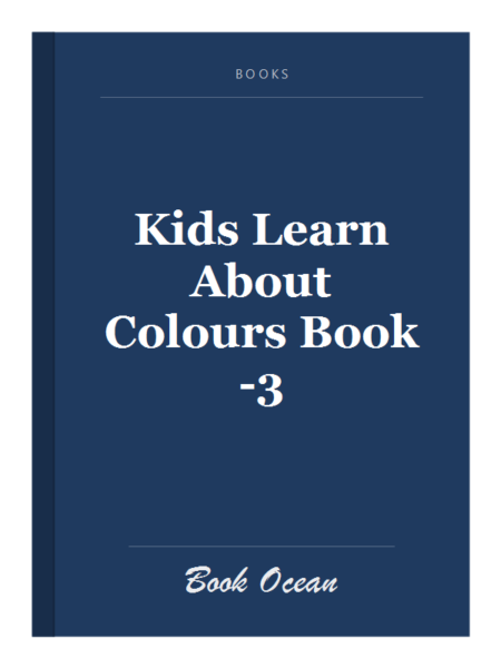 Kids Learn About Colours Book-3