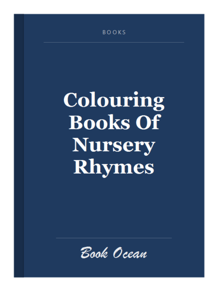 Colouring Books Of Nursery Rhymes