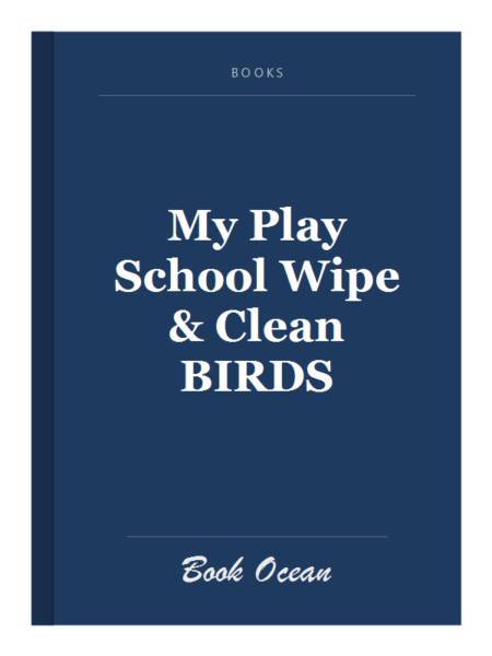 My Play School Wipe & Clean BIRDS