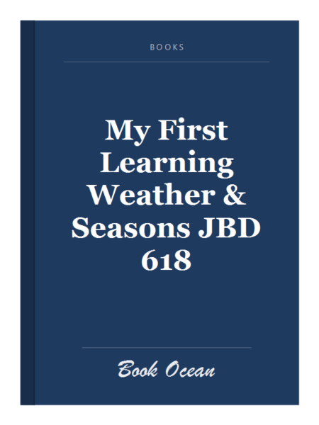 My First Learning Weather & Seasons JBD 618