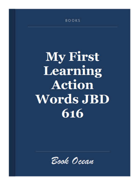 My First Learning Action Words JBD 616
