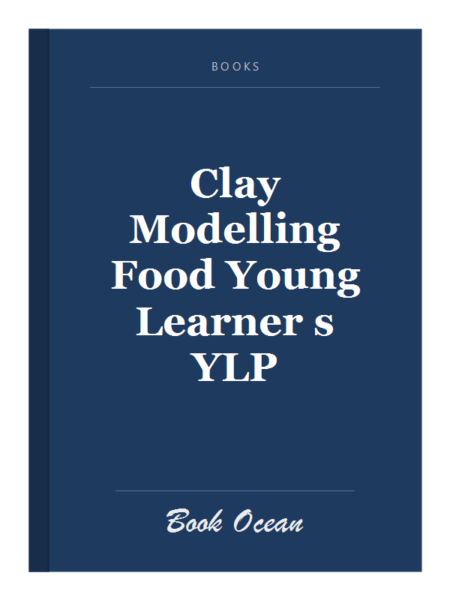 Clay Modelling Food Young Learner s YLP