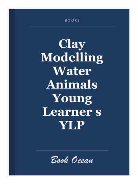 Clay Modelling Water Animals Young Learner s YLP