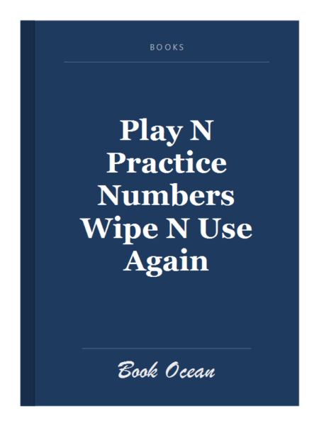 Play N Practice Numbers Wipe N Use Again