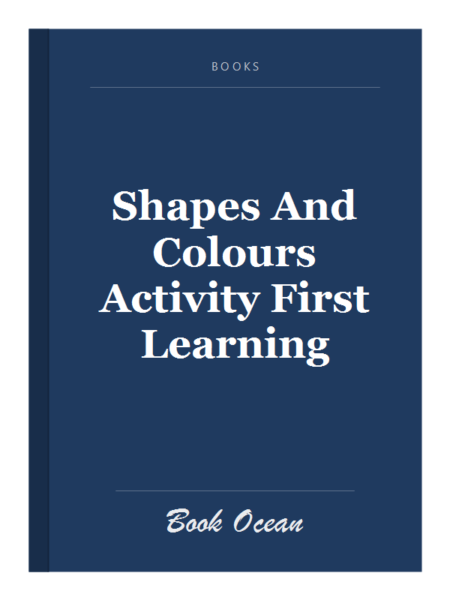 Shapes And Colours Activity First Learning