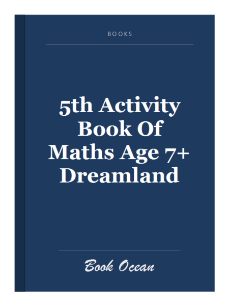 5th Activity Book Of Maths Age 7+ Dreamland