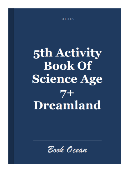 5th Activity Book Of Science Age 7+ Dreamland